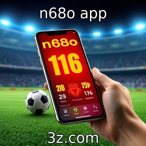 n68o app Como as apostas esportivas estão moldando o futuro do entretenimento